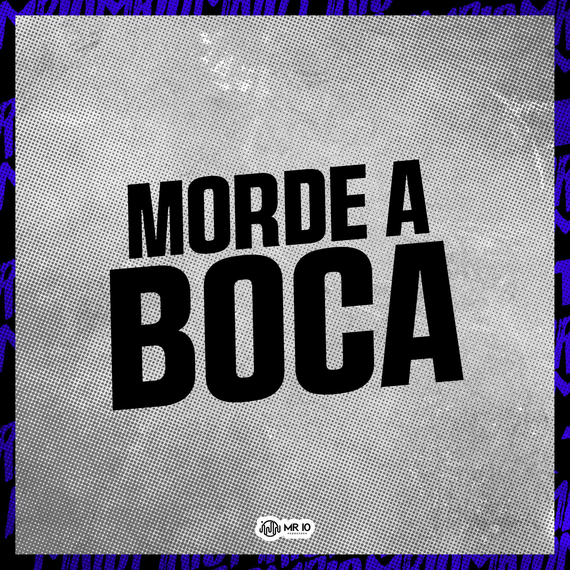 Album cover of Morde a Boca