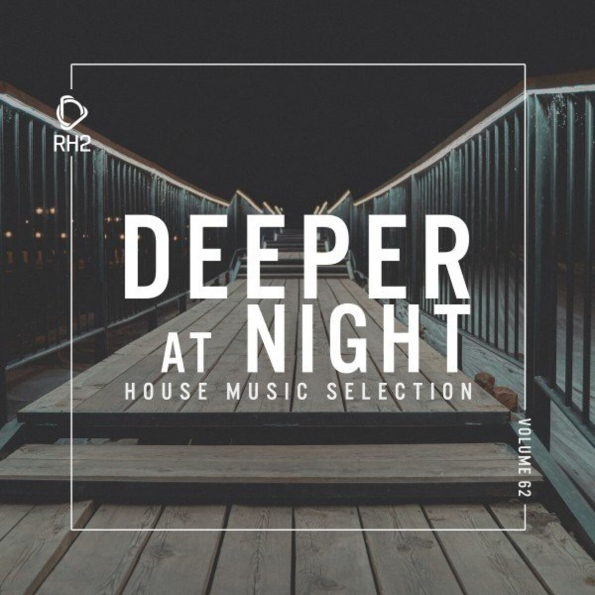Album cover of Deeper at Night, Vol. 62