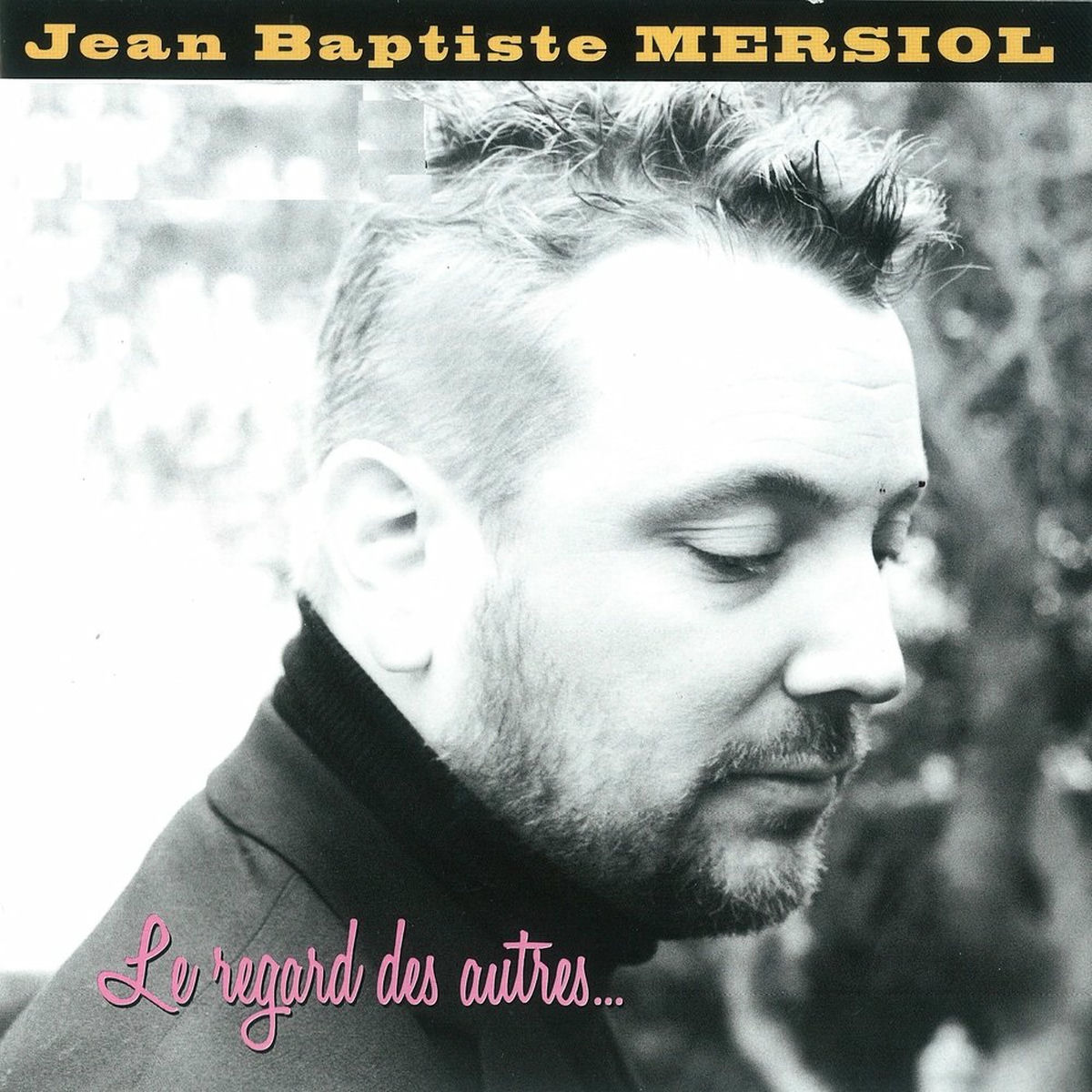 Album cover of Le regard des autres