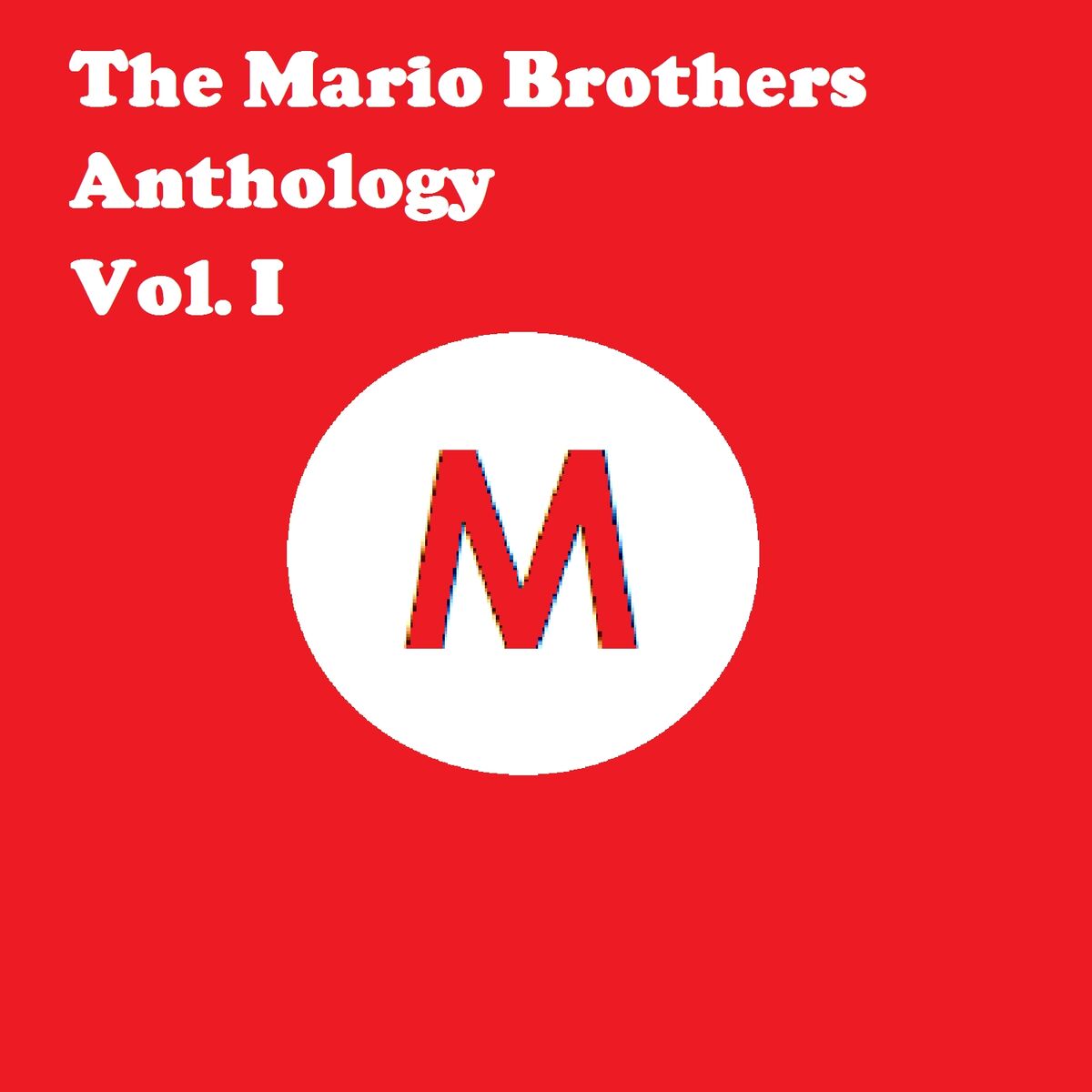 Album cover of The Mario Brothers Anthology Vol. 1