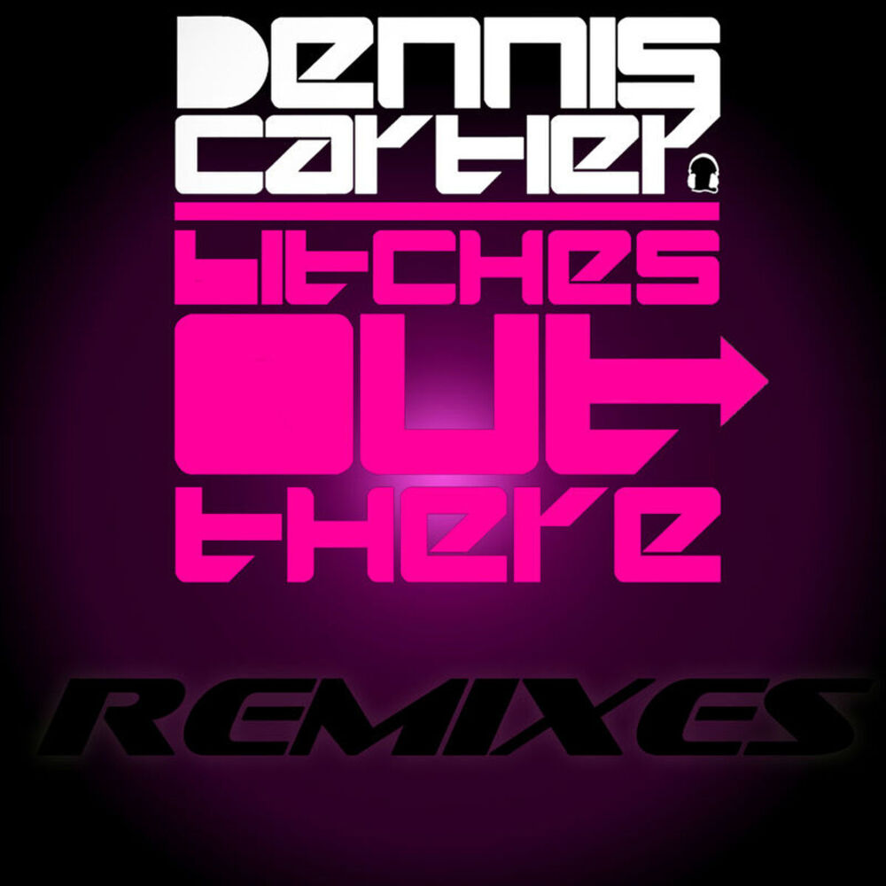 Picture of Bitches out There Remixes