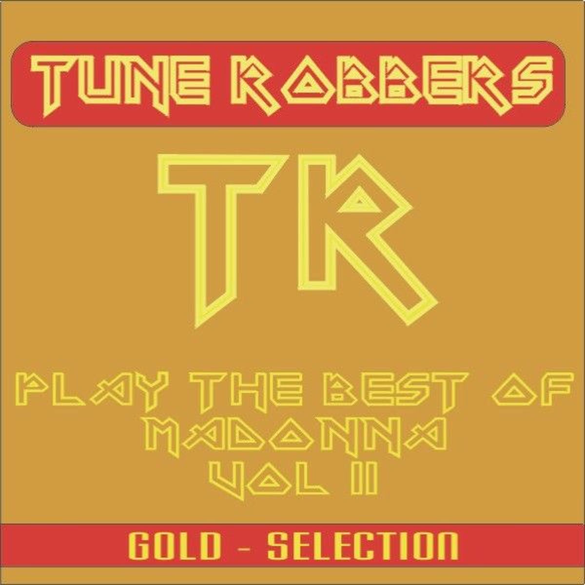 Album cover of Best of Madonna Performed by the Tune Robbers, Vol. 2