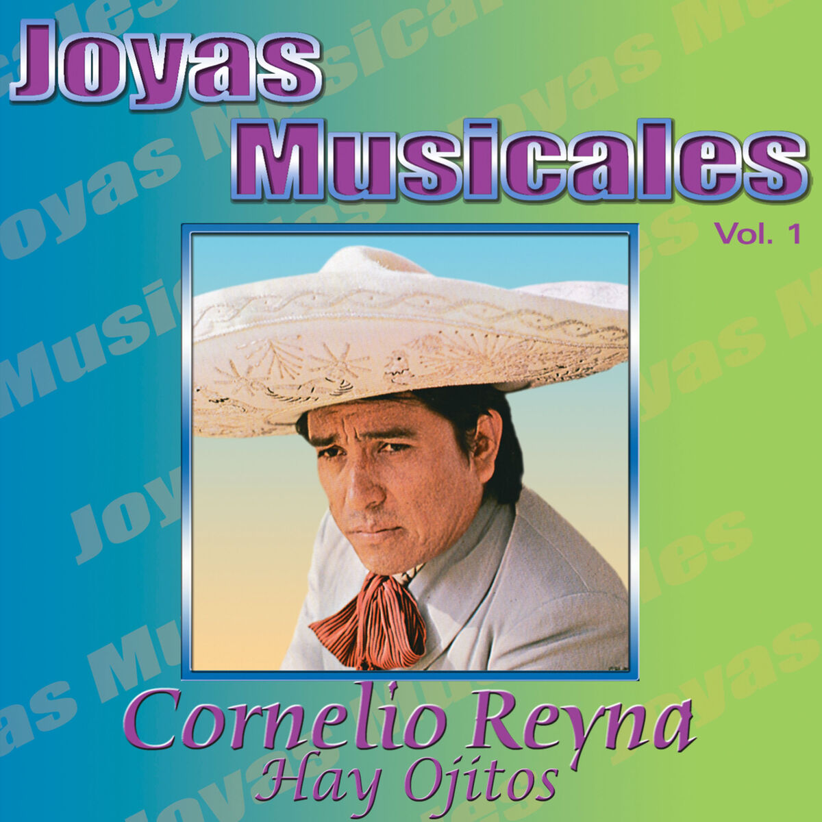 Album cover of Joyas Musicales, Vol. 1: Hay Ojitos
