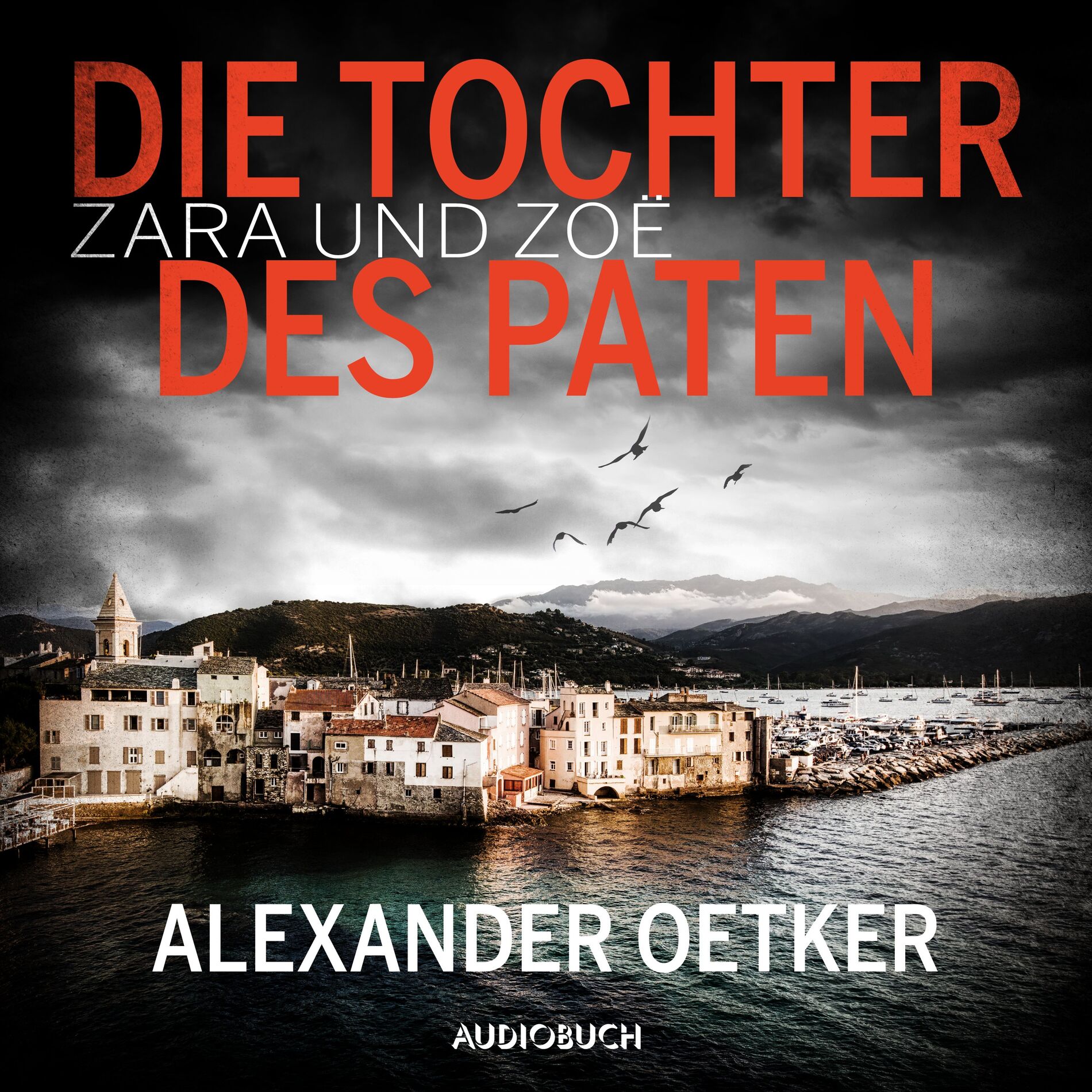 Album cover of Zara und Zoë: Die Tochter des Paten