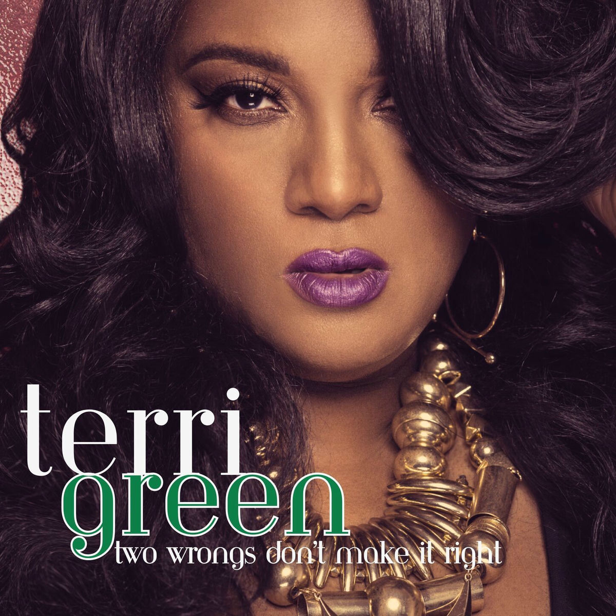 Album cover of Two Wrongs Don't Make It Right