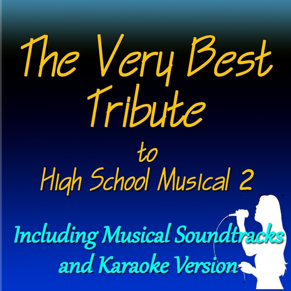 Picture of The Very Best Tribute to High School Musical, Vol. 2