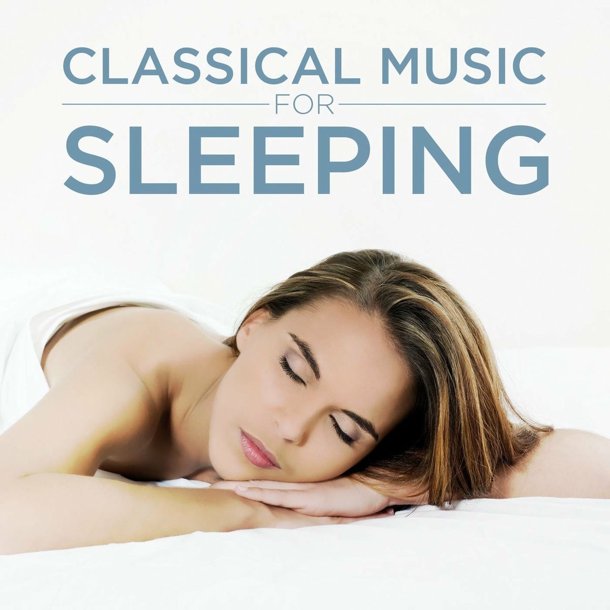 Album cover of Classical Music for Sleeping