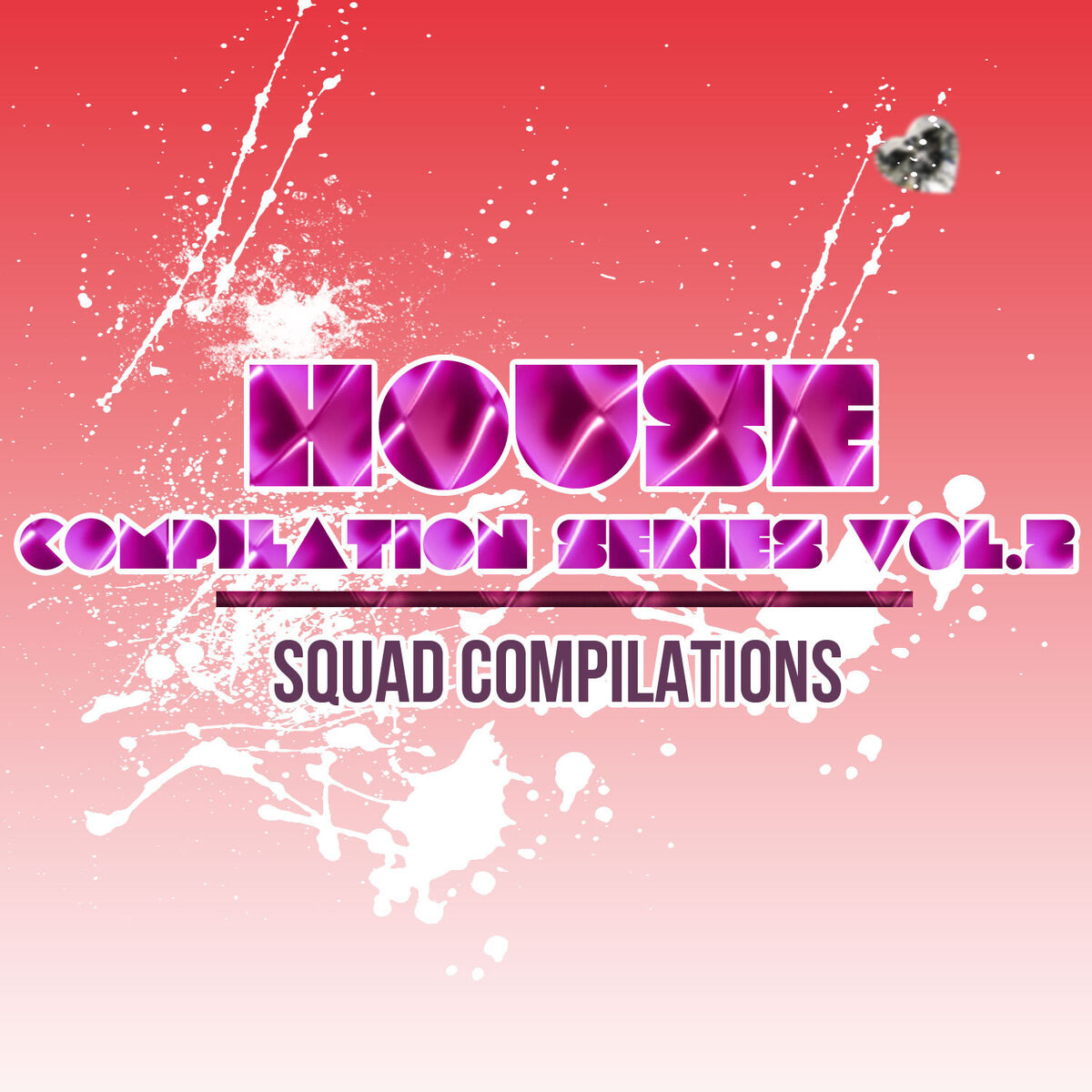 Album cover of House Compilation Series Vol. 2