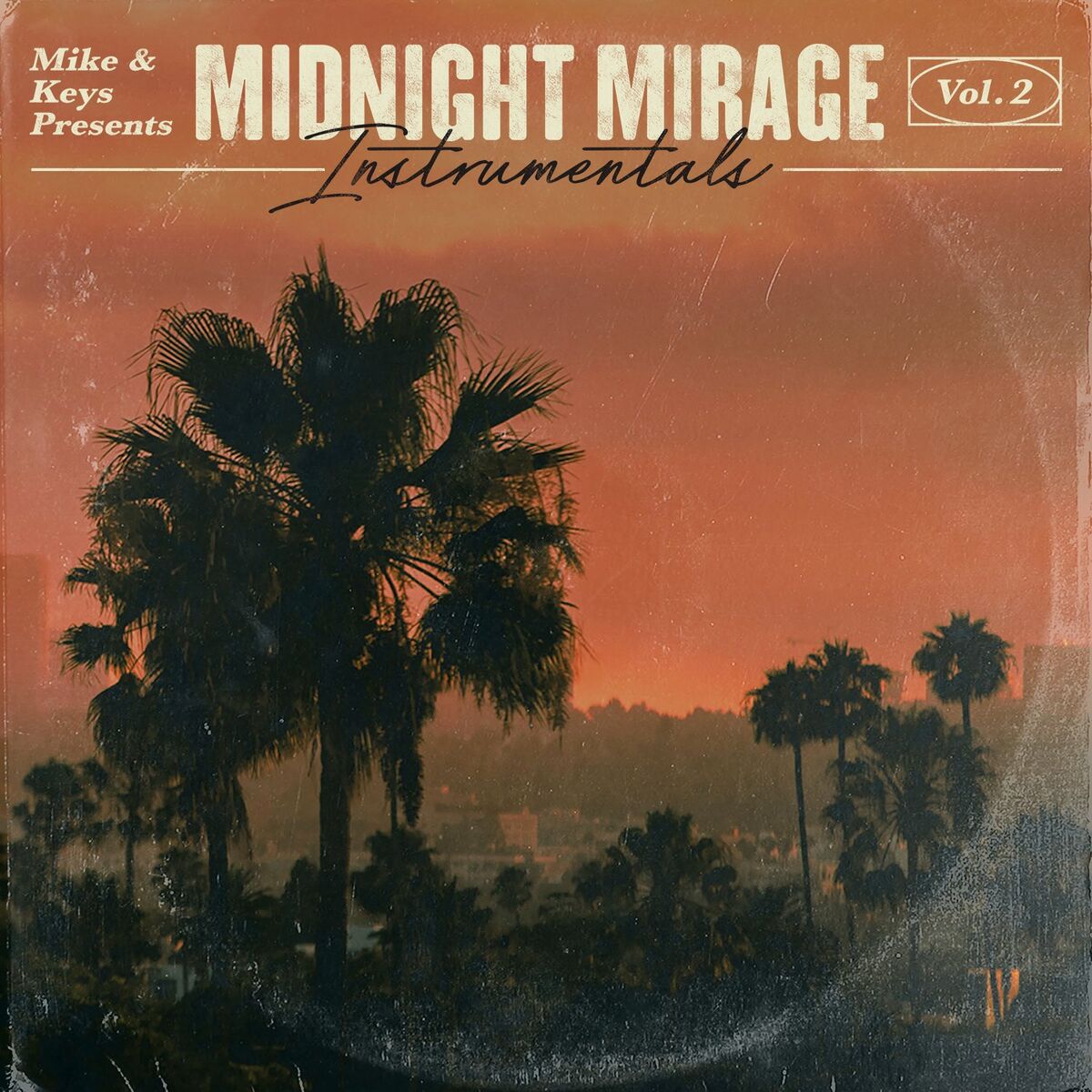 Album cover of Mike & Keys Presents: Midnight Mirage Instrumentals, Vol. 2