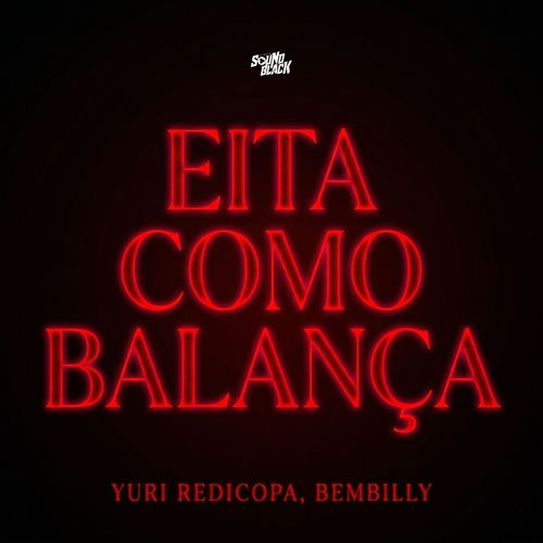 Eita Como Balança