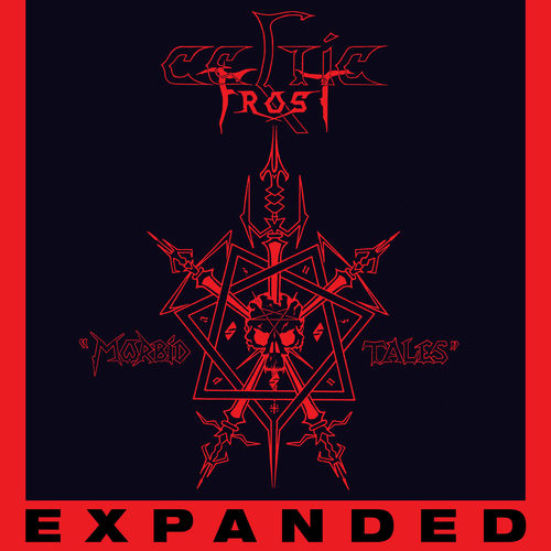 Celtic Frost - Morbid Tales (Expanded Version) | Deezer