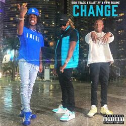 Cover of Change (feat. YNW BSlime, Slatt Zy)