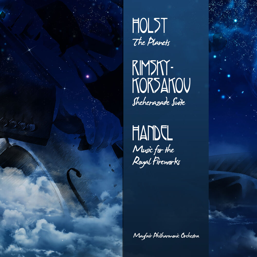 Picture of Holst: The Planets - Rimsky-Korsakov: Sheherazade Suite - Handel: Music for the Royal Fireworks