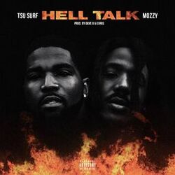 Cover of Hell Talk (feat. Mozzy)