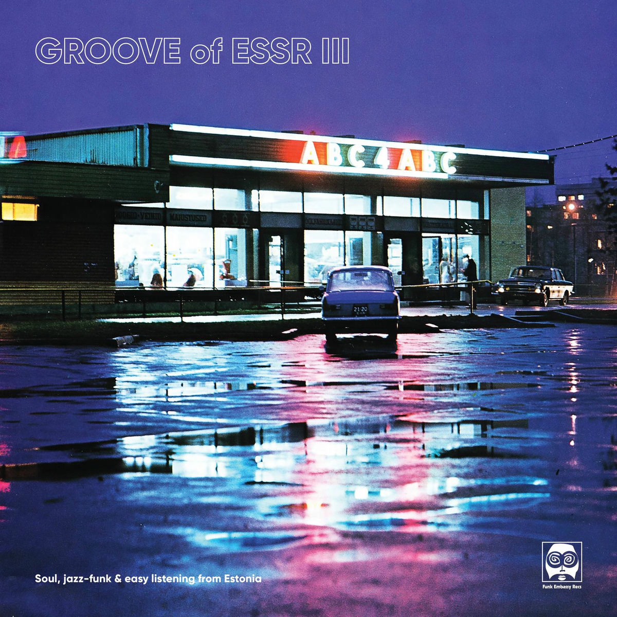 Album cover of Groove Of ESSR III: Soul, jazz-funk & easy listening from Estonia