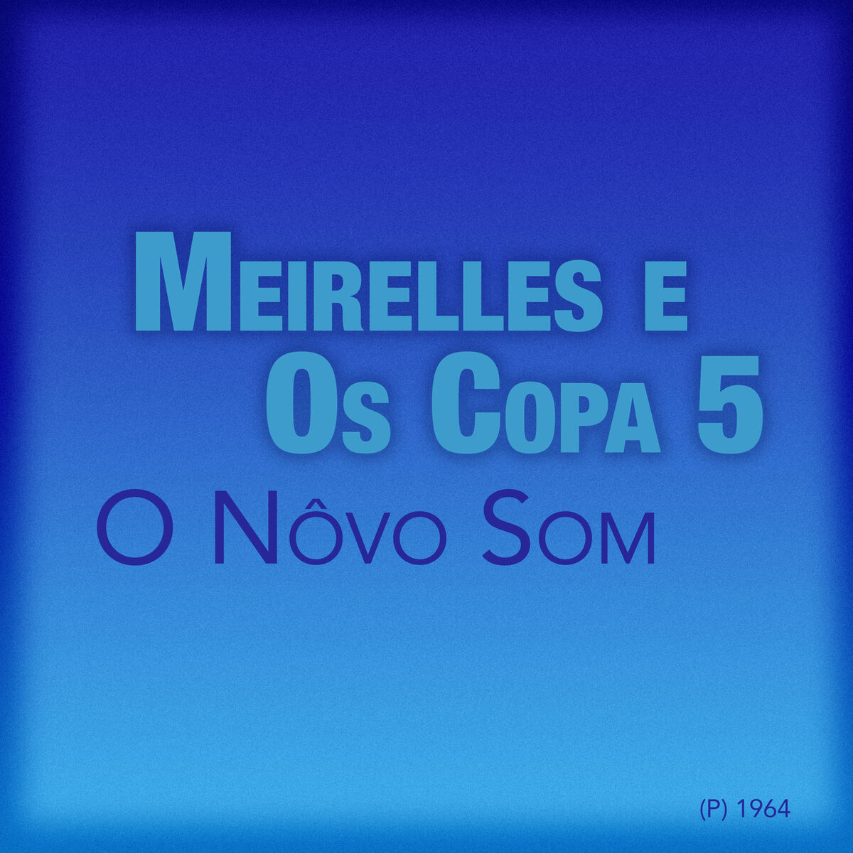 Album cover of O Nôvo Som
