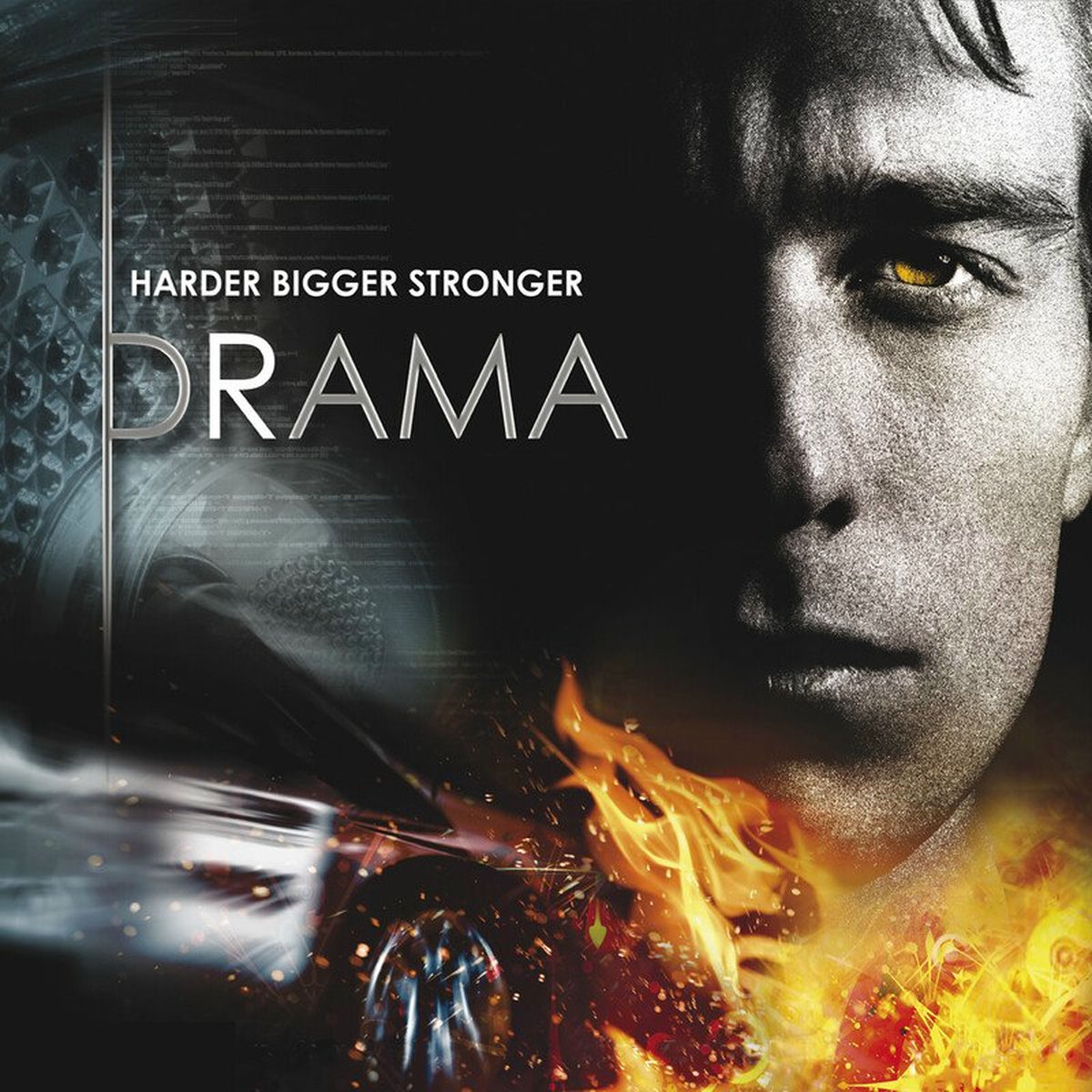 Album cover of Harder Bigger Stronger Drama