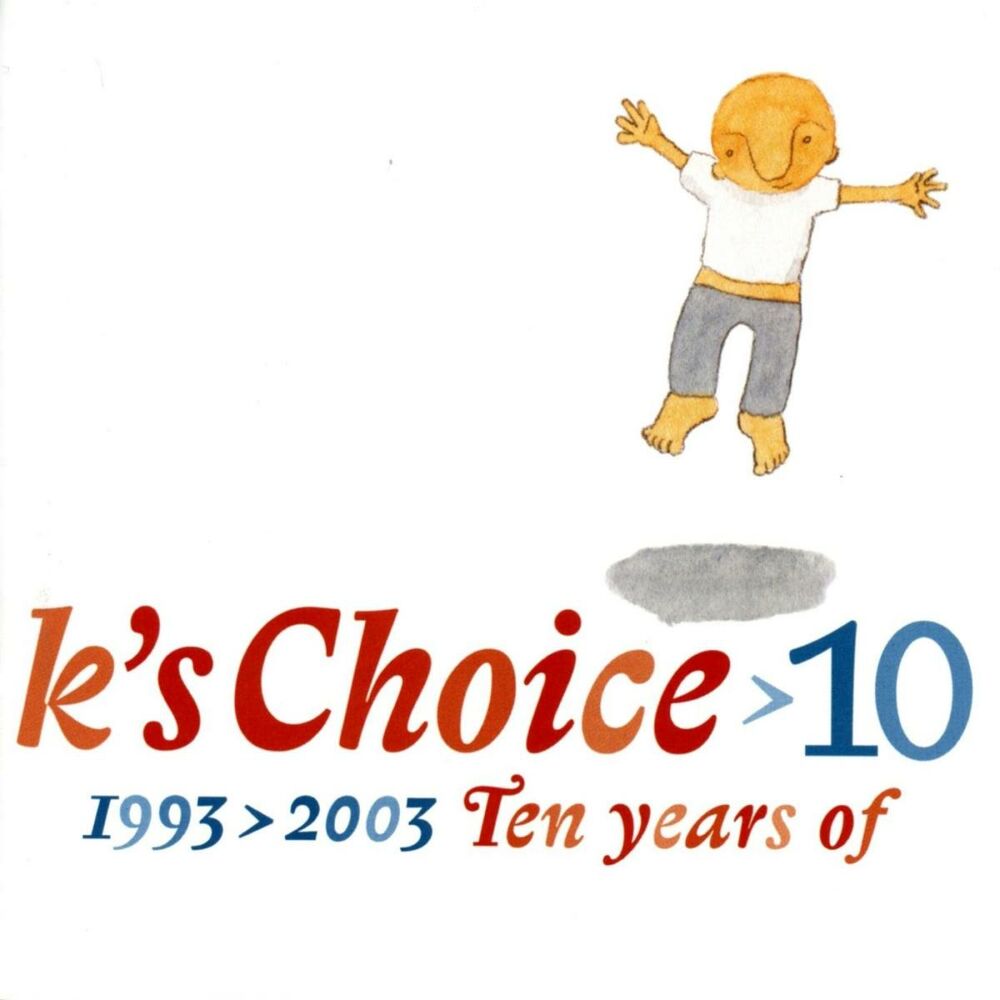 Picture of 10: 1993-2003 - Ten Years of K's Choice