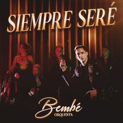 Cover of Siempre Sere