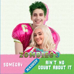 Cover of Someday/Ain't No Doubt About It Mashup