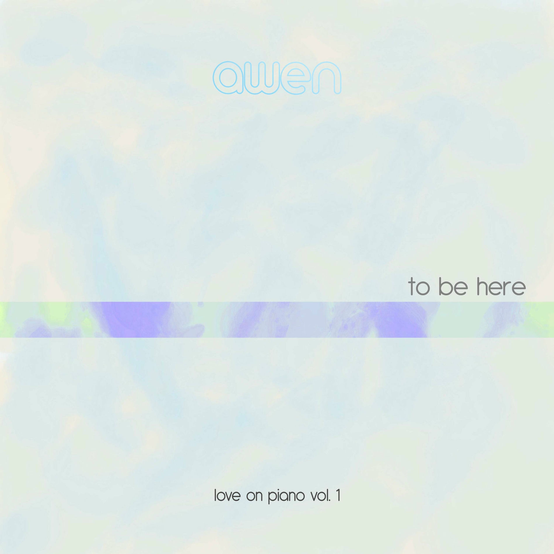 Album cover of To Be Here (Love on piano, Vol. 1)