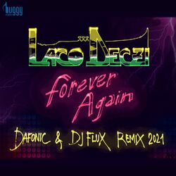 Cover of Forever Again (DJ Flux & Dafonic Remix)