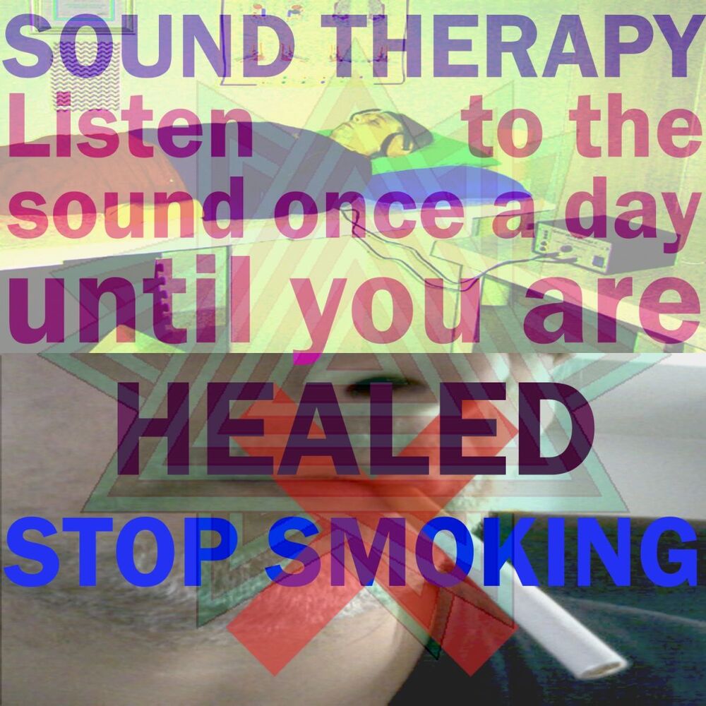 Picture of Stop Smoking (Listen to the Sound Once a Day Until You Are Healed)