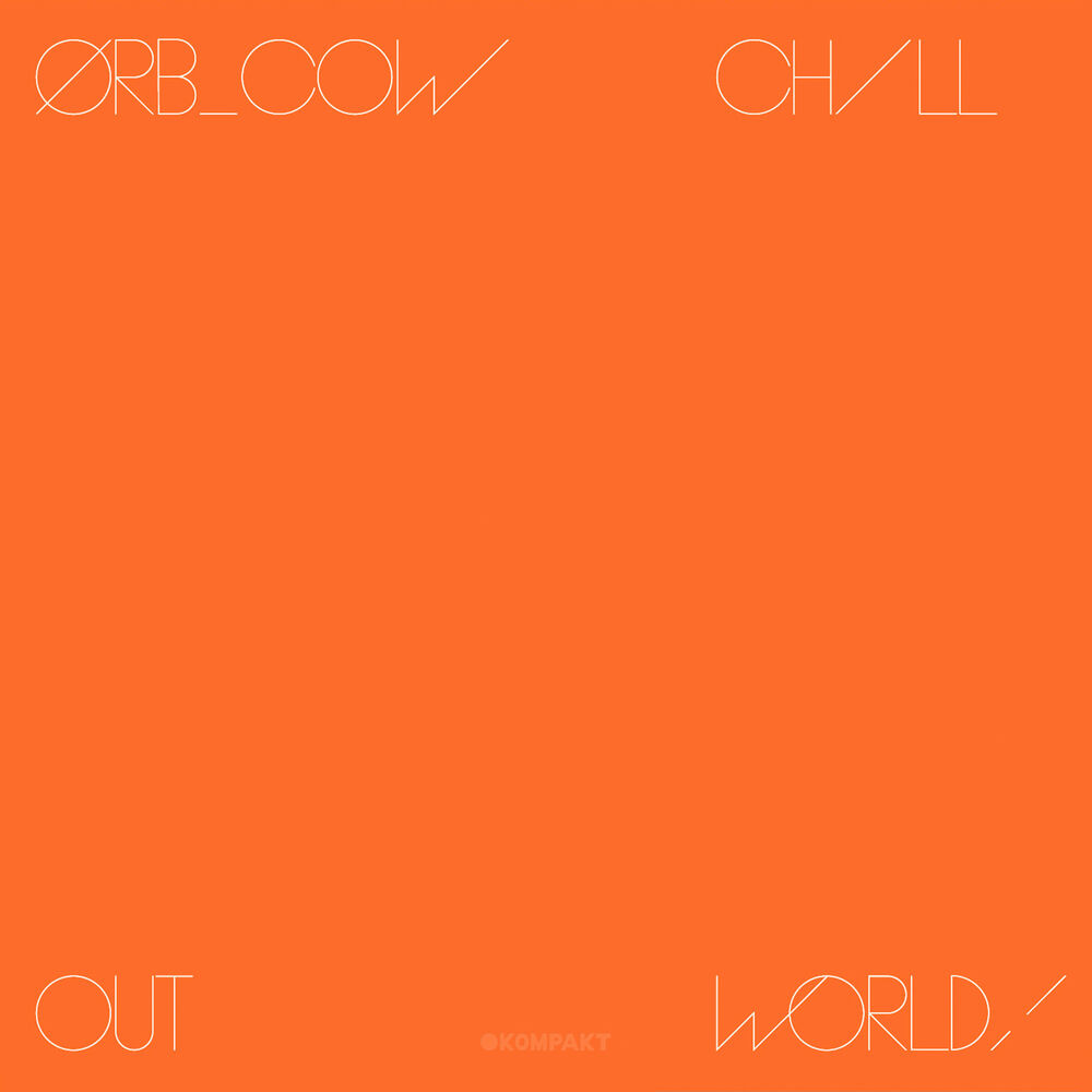 Picture of COW / Chill Out, World!