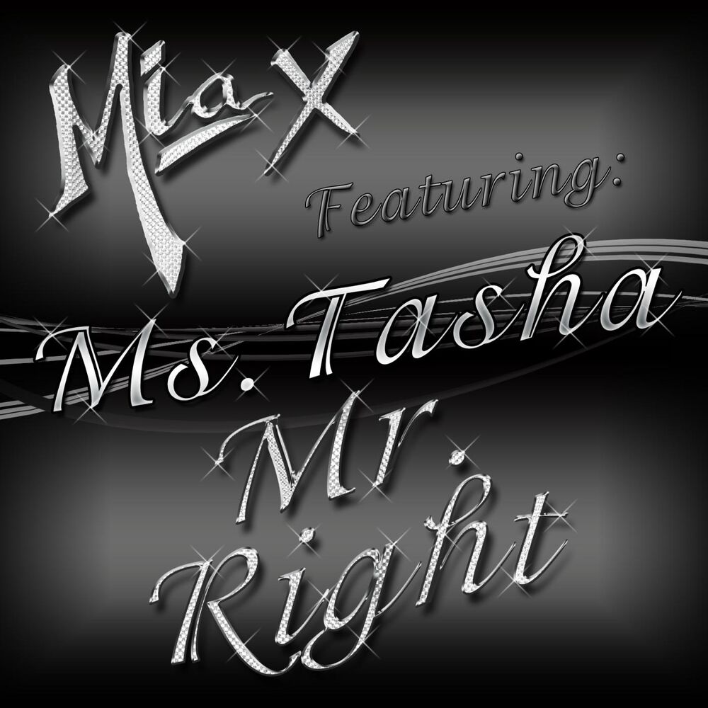 Picture of Mr. Right (feat. Ms. Tasha)