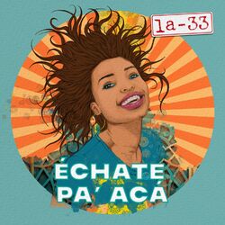 Cover of Échate Pa' Acá