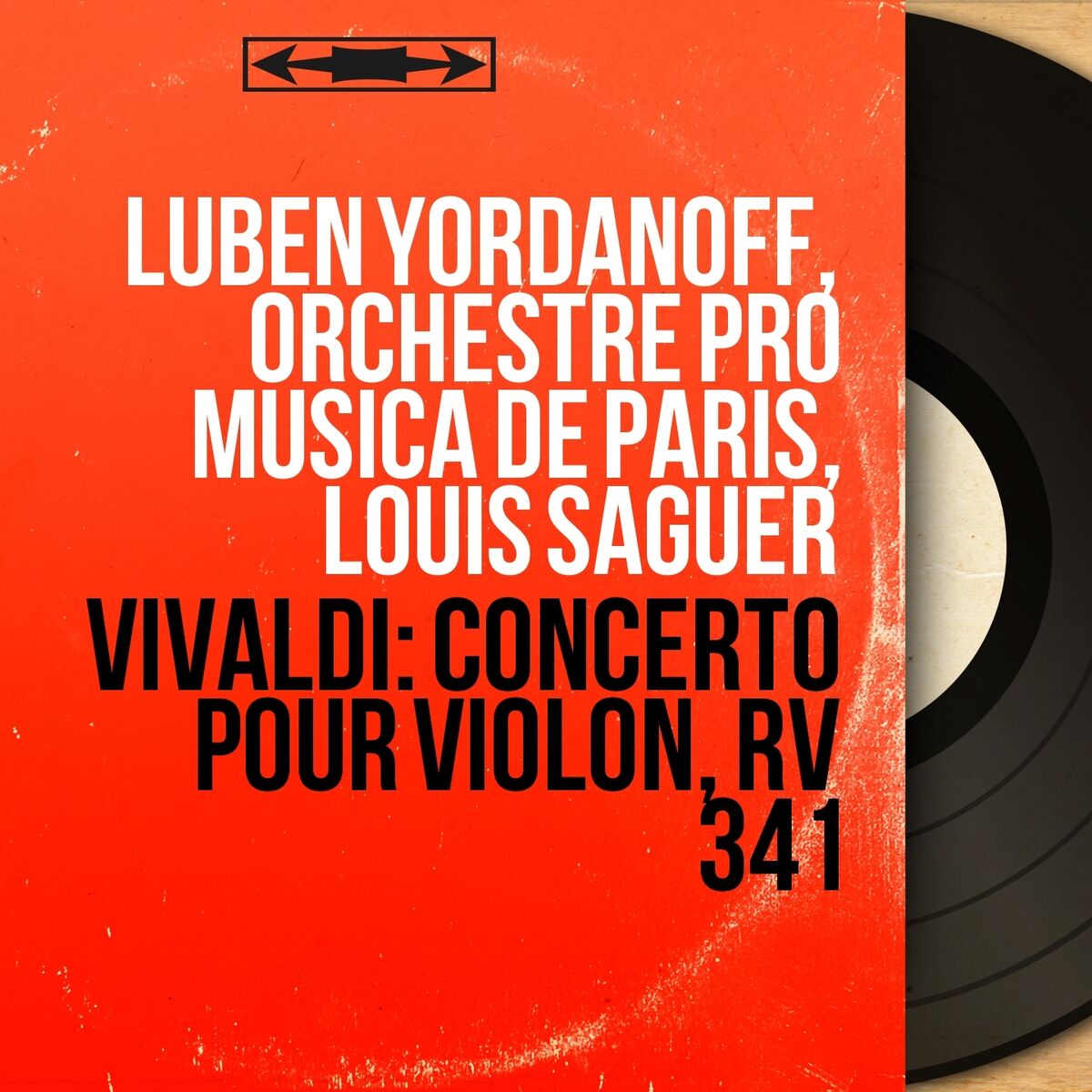 Album cover of Vivaldi: Concerto pour violon, RV 341 (Mono Version)