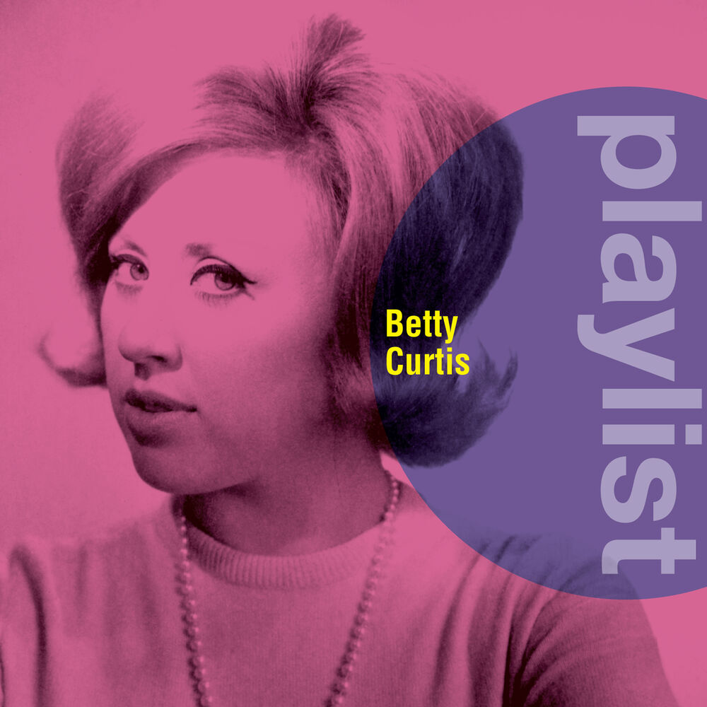 Picture of Playlist: Betty Curtis