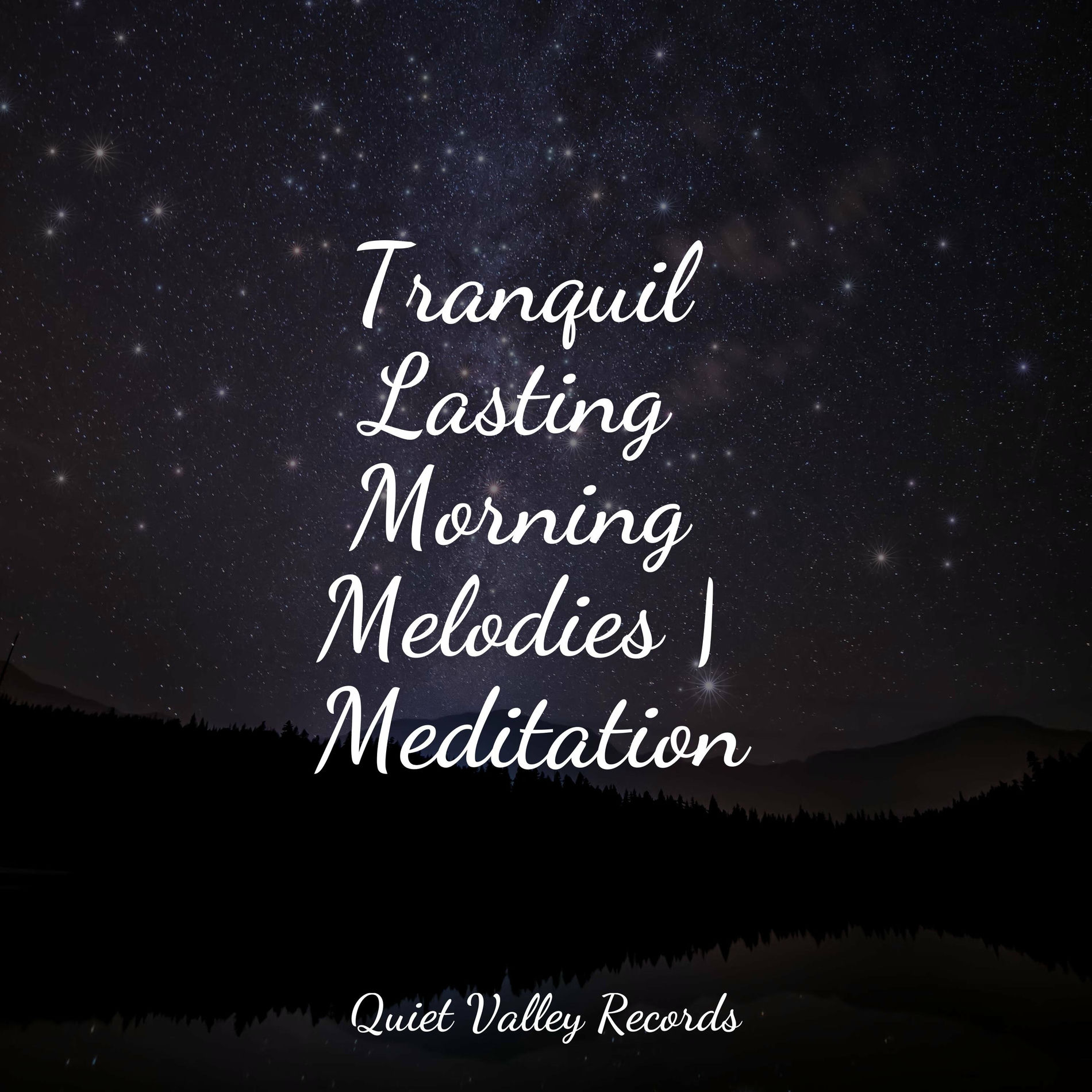 Album cover of Tranquil Lasting Morning Melodies | Meditation