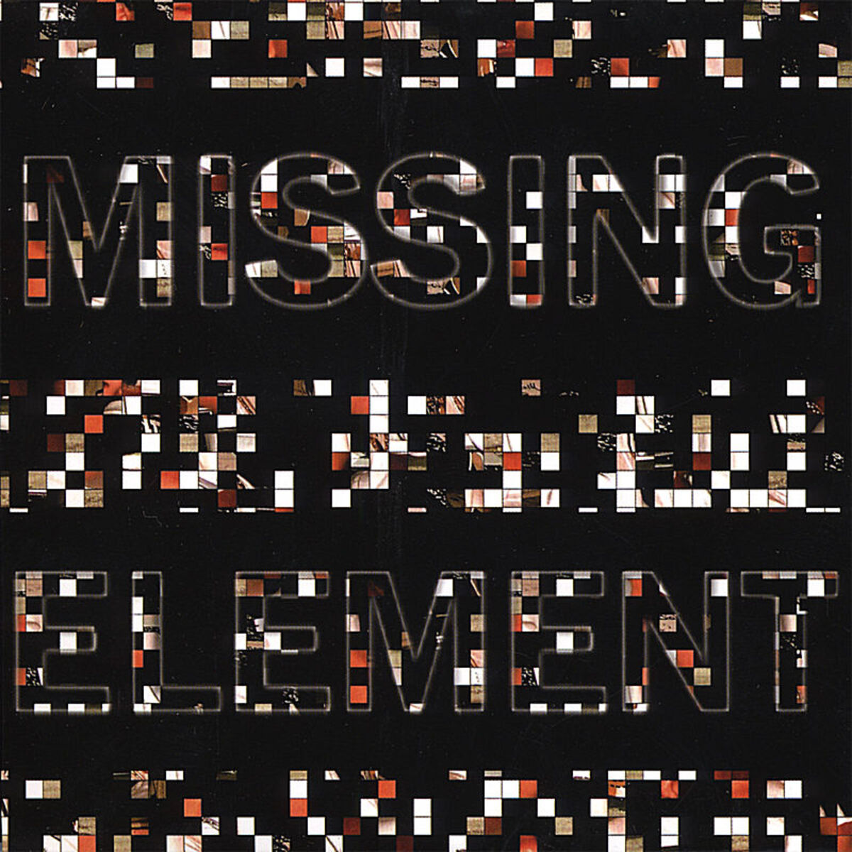 Album cover of Missing Element