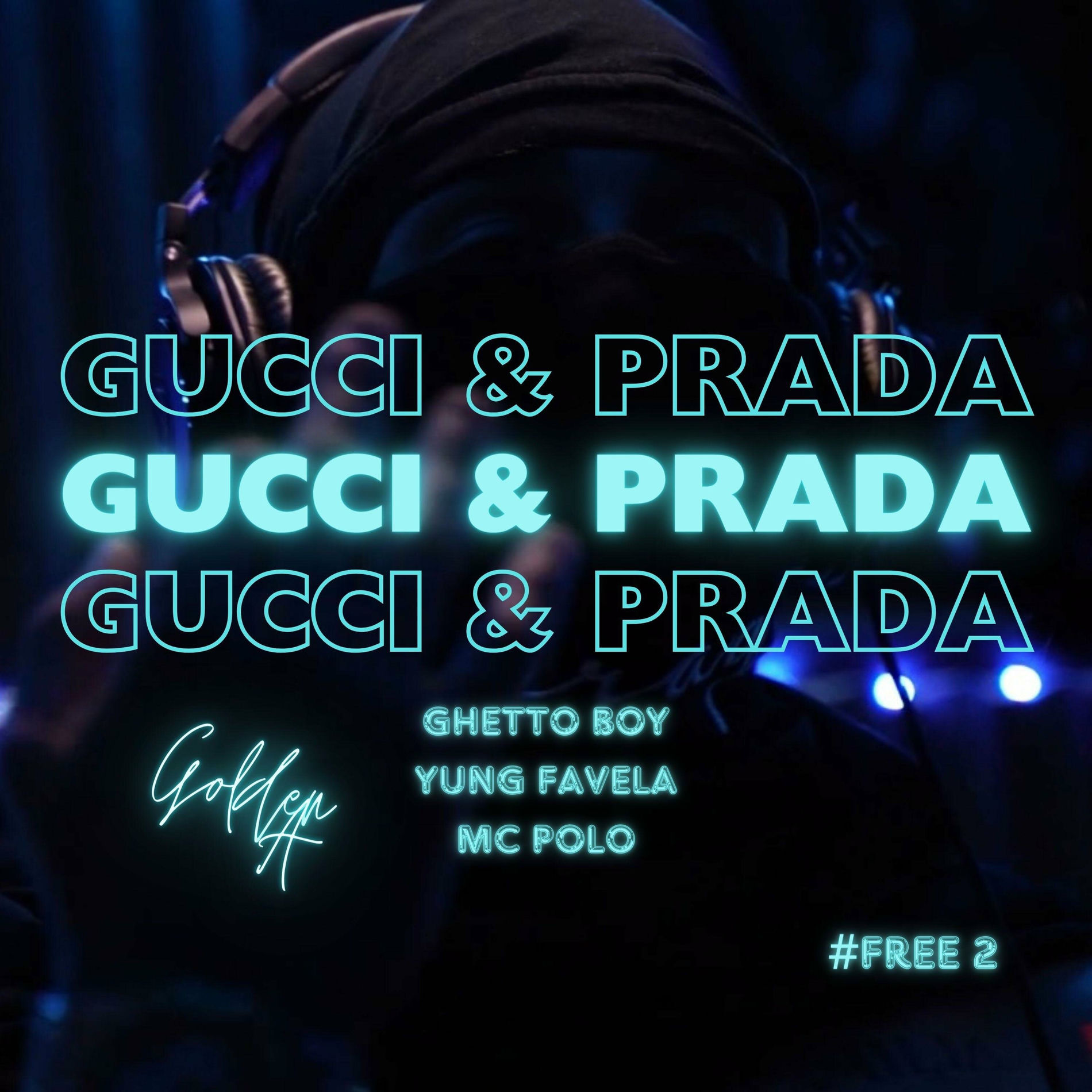 Album cover of Gucci & Prada (feat. Ghetto Boy, Yung Favela & Mc Polo Ralph)