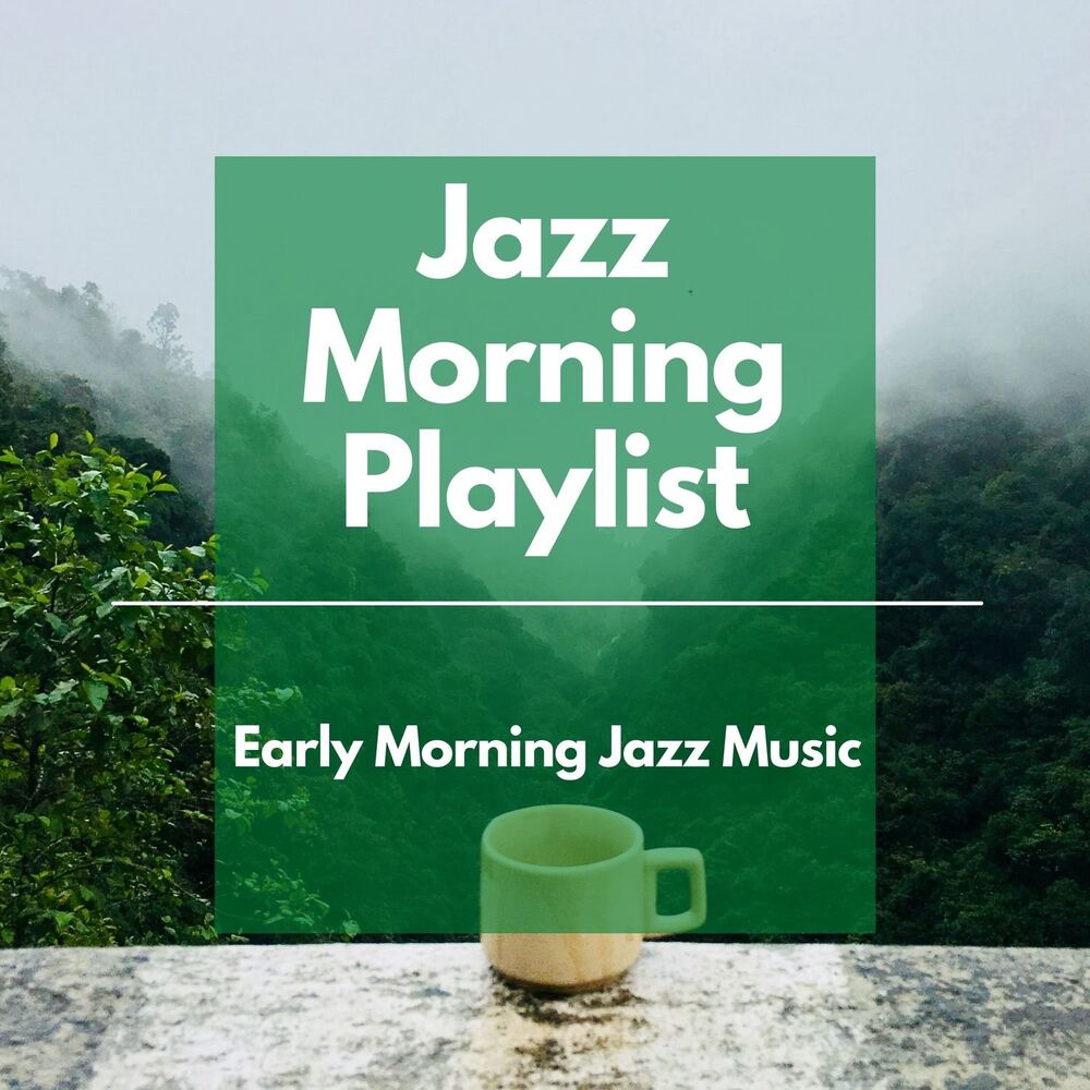 Picture of Early Morning Jazz Music