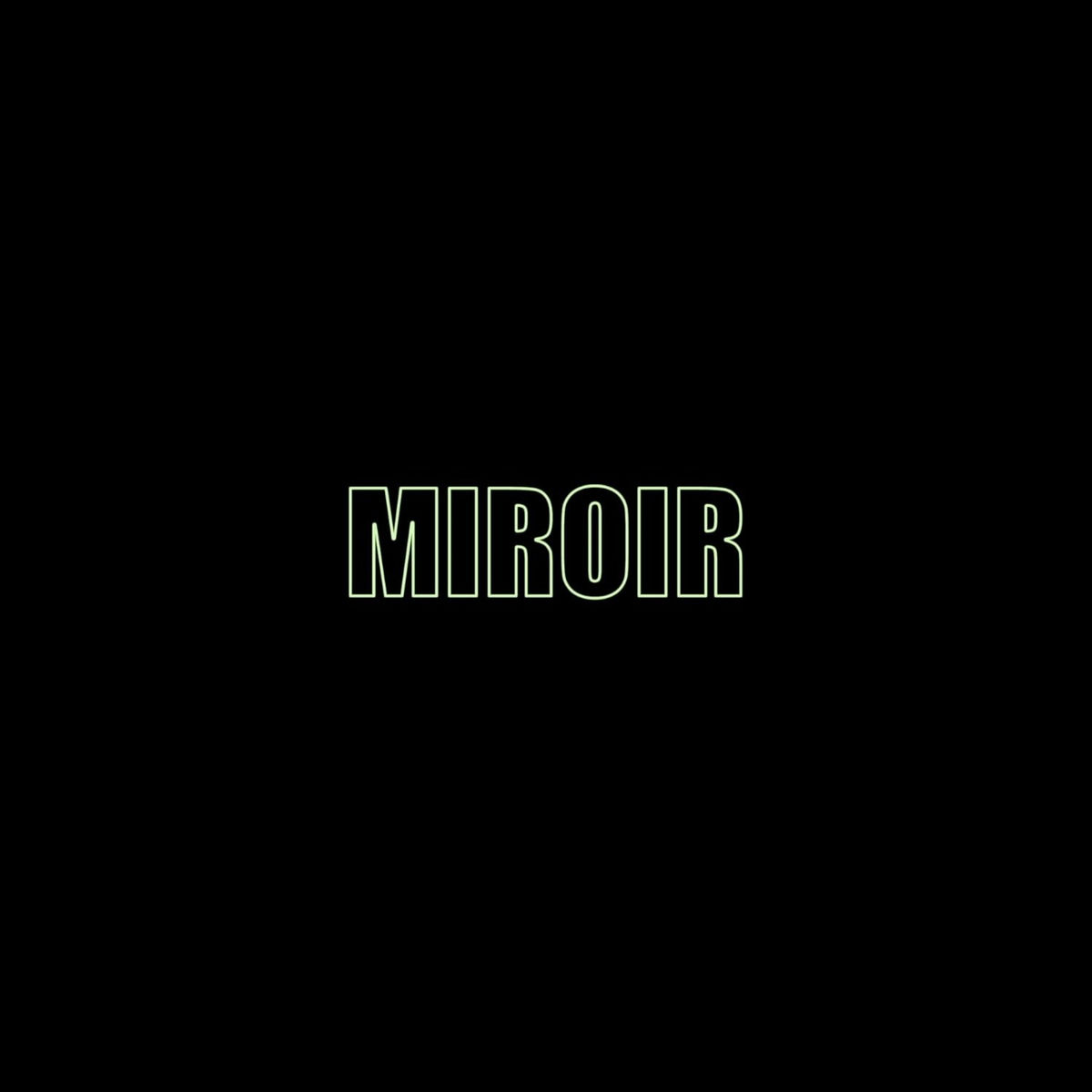 Album cover of Miroir
