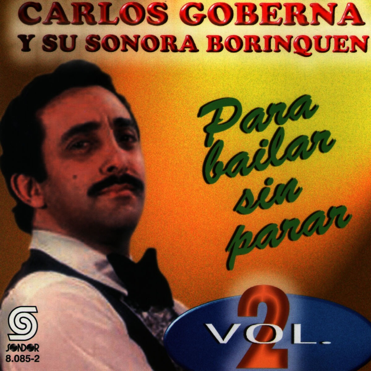 Album cover of Para Bailar Sin Parar (Grandes Exitos), Vol. 2