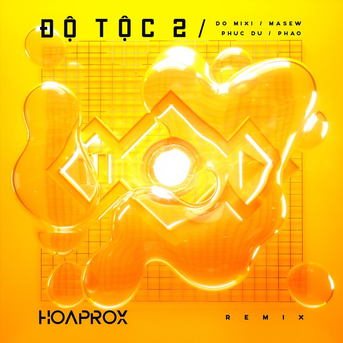 Album cover of Độ Tộc 2 (Hoaprox Remix)