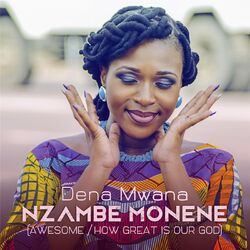 Cover of Nzambe Monene (Awesome / How Great Is Our God)