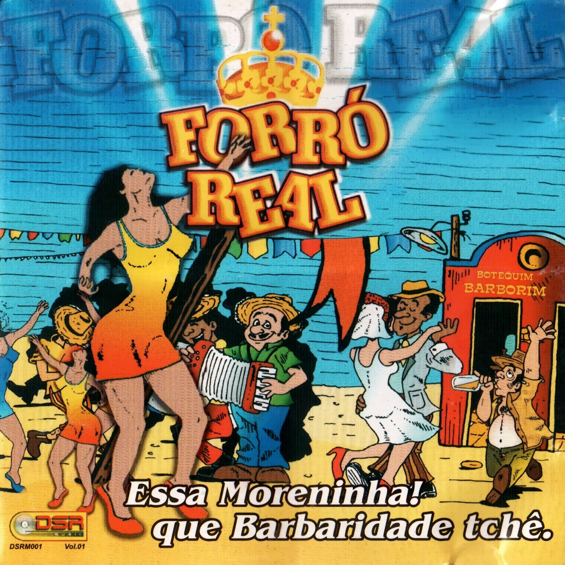 Album cover of Essa Moreninha! Que Barbaridade Tchê, Vol.1 (DSR Music)