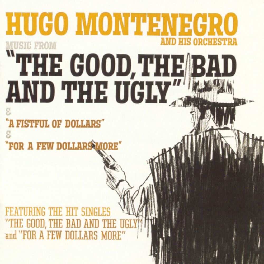 Picture of Music From "A Fistful Of Dollars", "For A Few Dollars More", "The Good, The Bad And The Ugly"