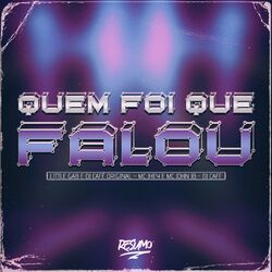 Cover of QUEM FOI QUE FALOU