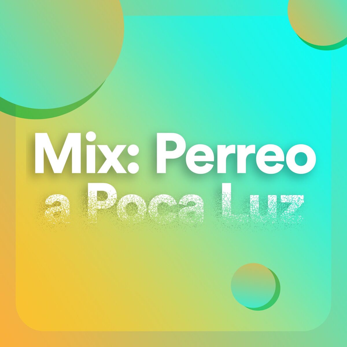 Album cover of Mix: Perreo a poca luz