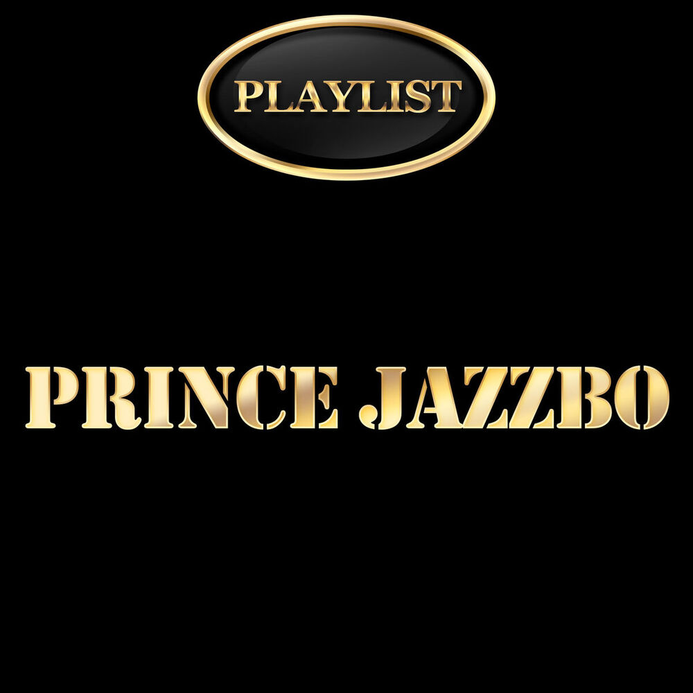 Picture of Prince Jazzbo Playlist