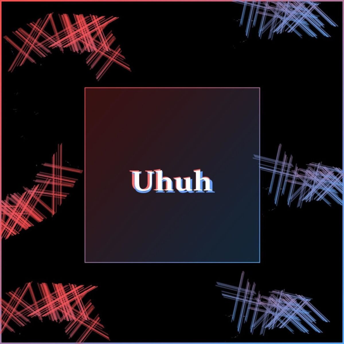 Album cover of Uhuh