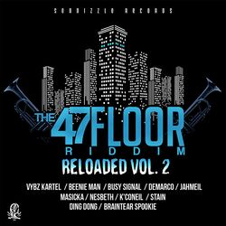Cover of 47th Floor Riddim (Reloaded Vol.2)