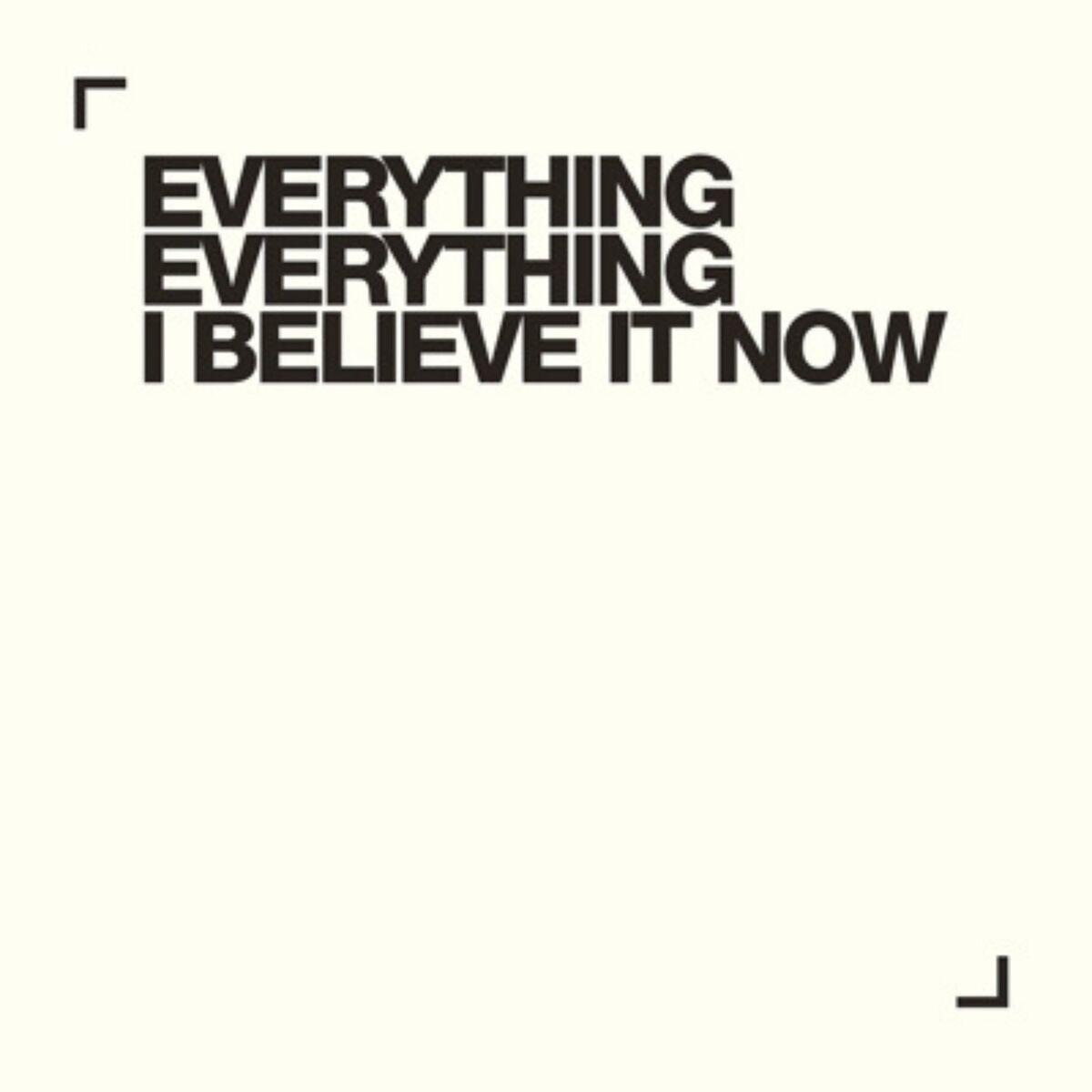 Album cover of I Believe It Now