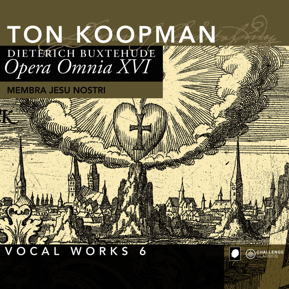 Picture of Buxtehude: Opera Omnia XVI - Vocal Works 6: Membra Jesu Nostri