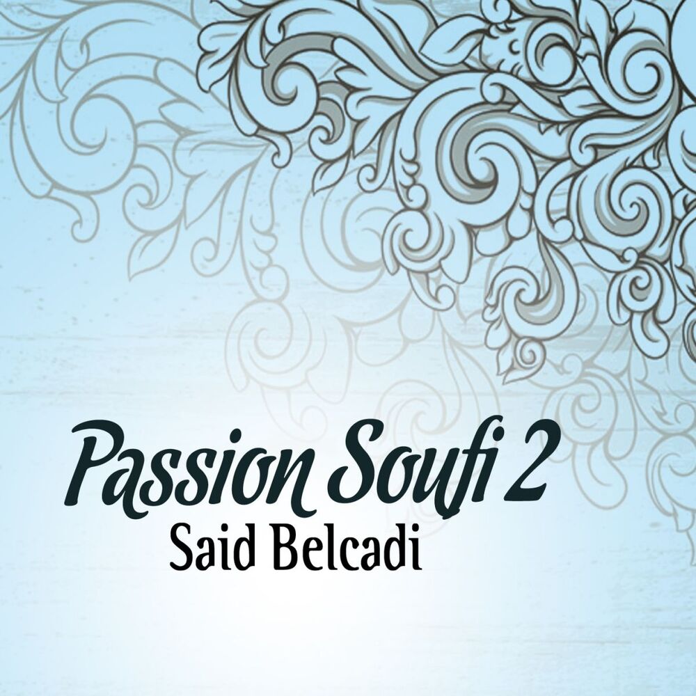 Picture of Passion Soufi, vol. 2 (Chants Religieux - Amdah - Inchad - Quran - Coran - Islam)